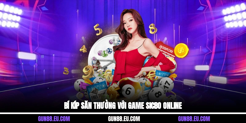 Bí kíp săn thưởng với game sicbo online&nbsp;