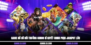 game nổ hũ đổi thưởng